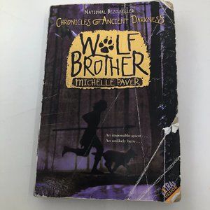 Wolf Brother Book One: Chronicles of Ancient Darkness (PB) By Michelle Paver VG